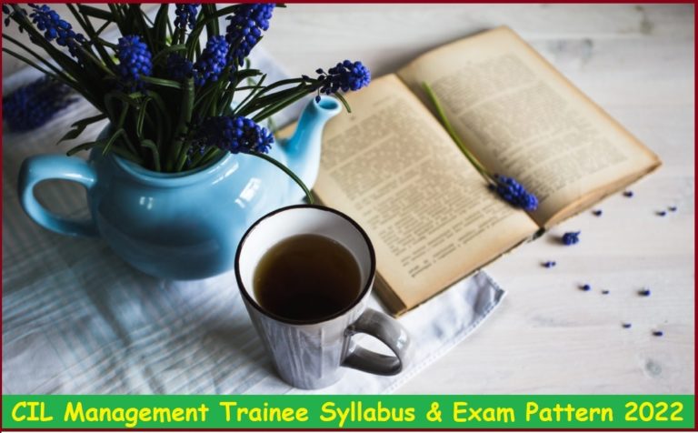 CIL Management Trainee Syllabus 2022 & Exam Pattern Check Here