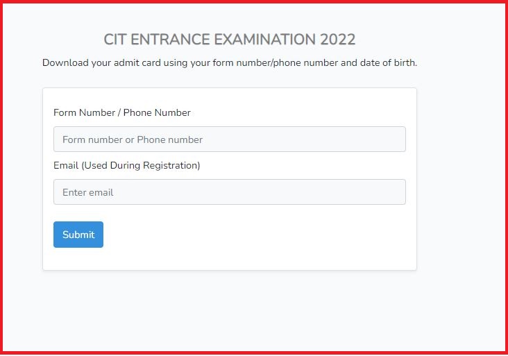 CIT Entrance Exam Admit Card 2022 OUT Check Exam Date Here