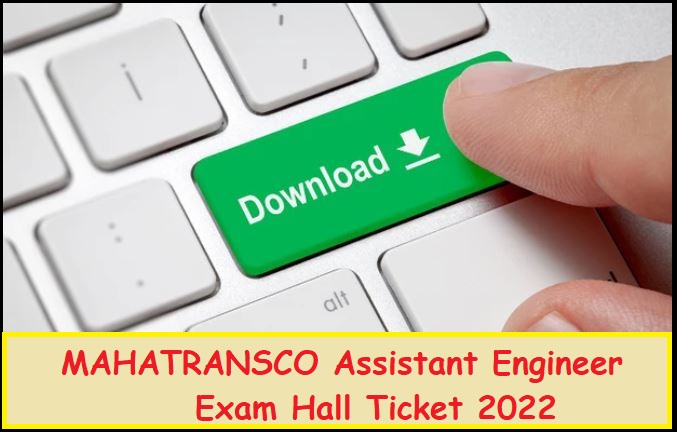 MAHATRANSCO AE Hall Ticket 2022 Out Check Assistant Engineer Exam Date Here