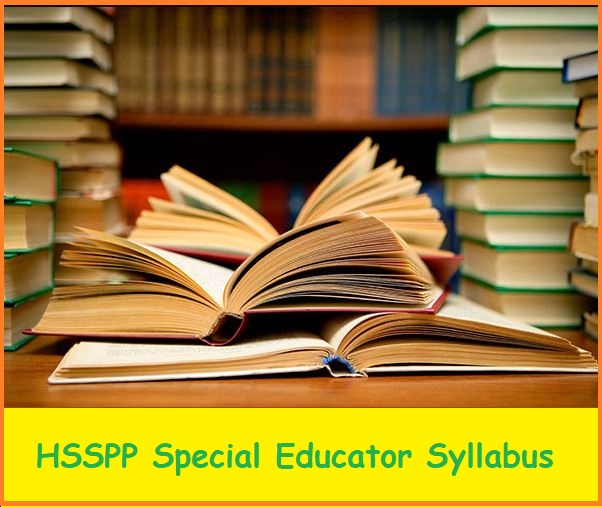 HSSPP Special Educator Syllabus 2022 & Exam Pattern Check Here