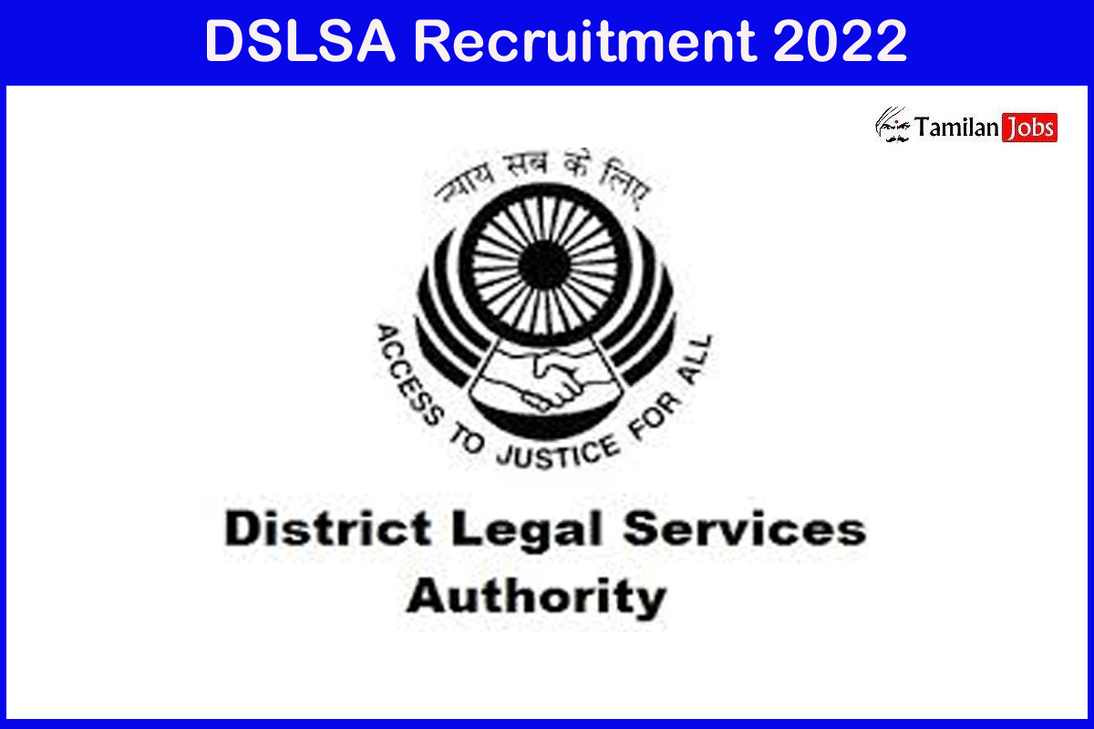 DSLSA Recruitment 2022