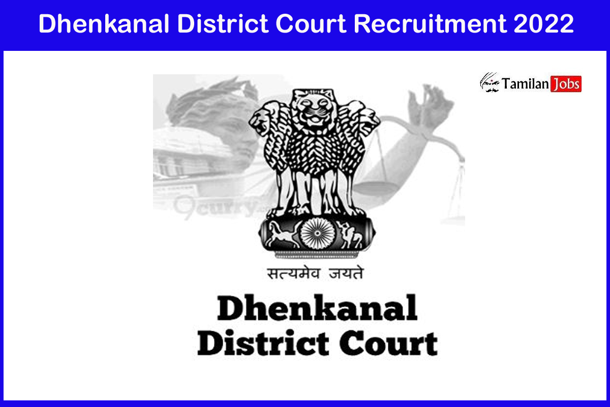 Dhenkanal District Court Recruitment 2022