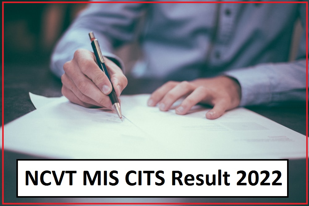 NCVT MIS CITS Result 2022