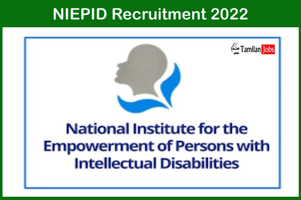 NIEPID Recruitment 2022