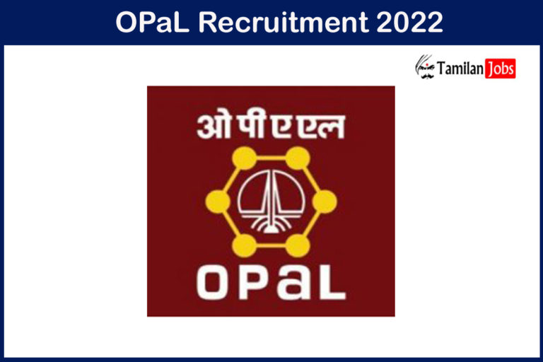 OPaL Recruitment 2022