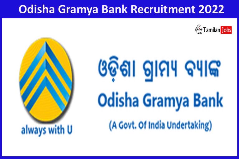 Odisha Gramya Bank Recruitment 2022