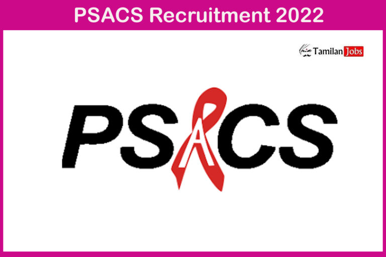 PSACS Recruitment 2022