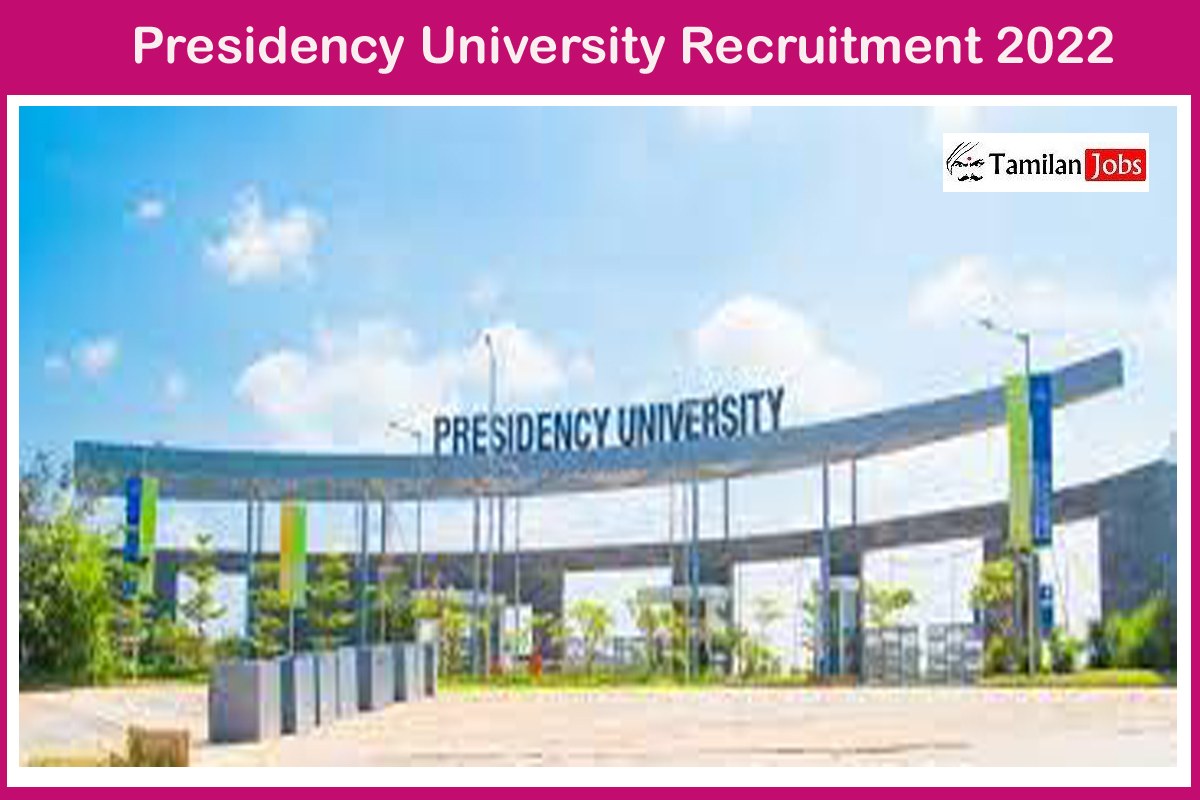 Presidency University Recruitment 2022
