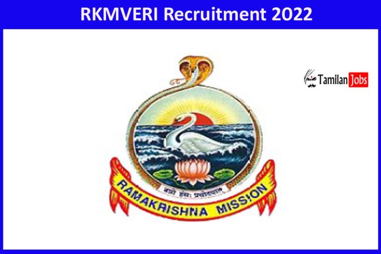 RKMVERI Recruitment 2022