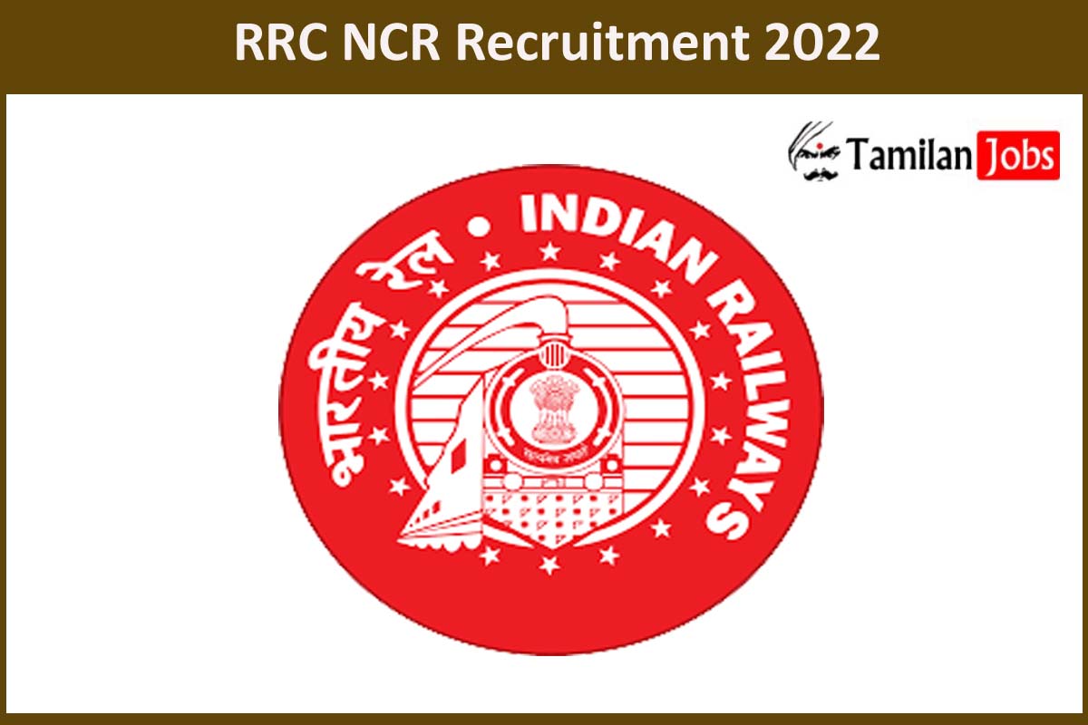 RRC NCR Recruitment 2022