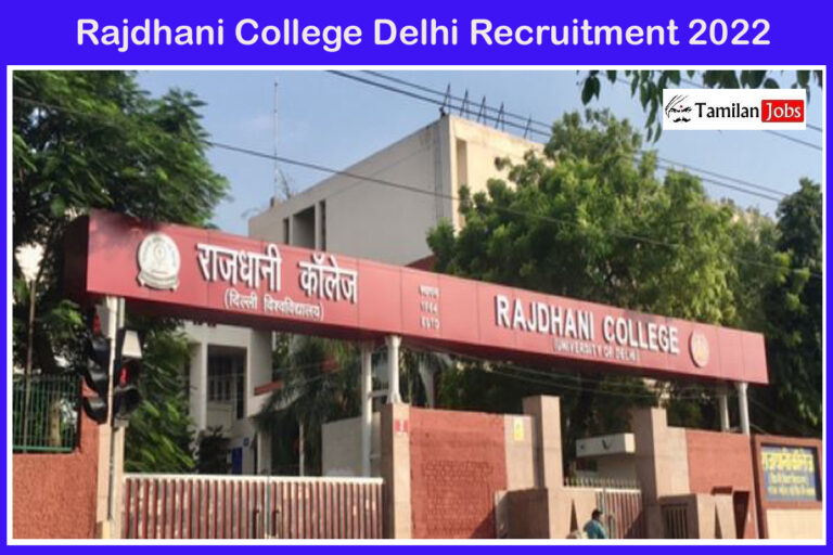 Rajdhani College Delhi Recruitment 2022