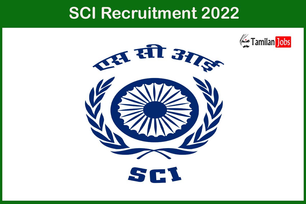 SCI Recruitment 2022