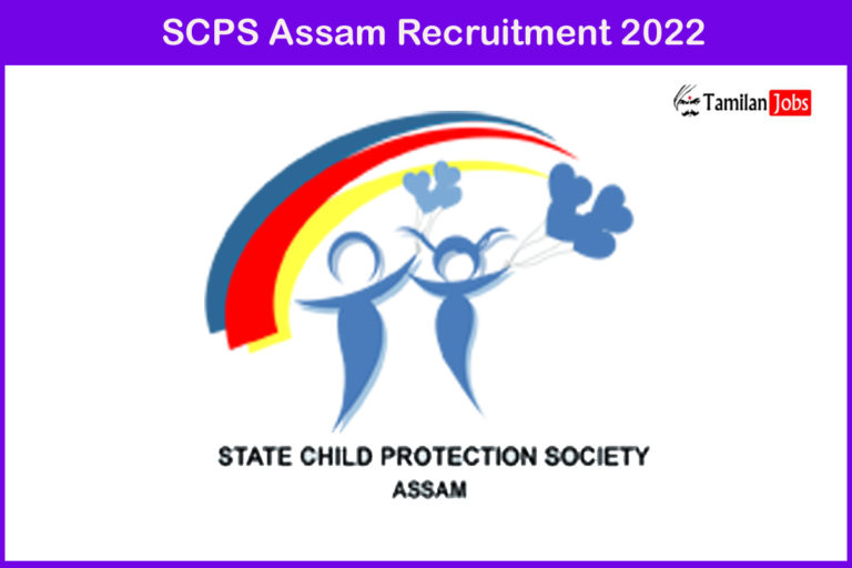 SCPS Assam Recruitment 2022