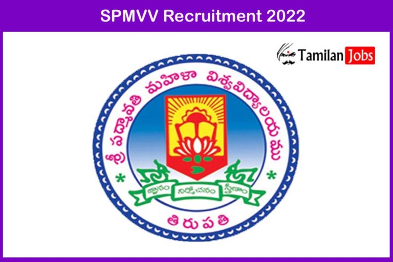SPMVV Recruitment 2022