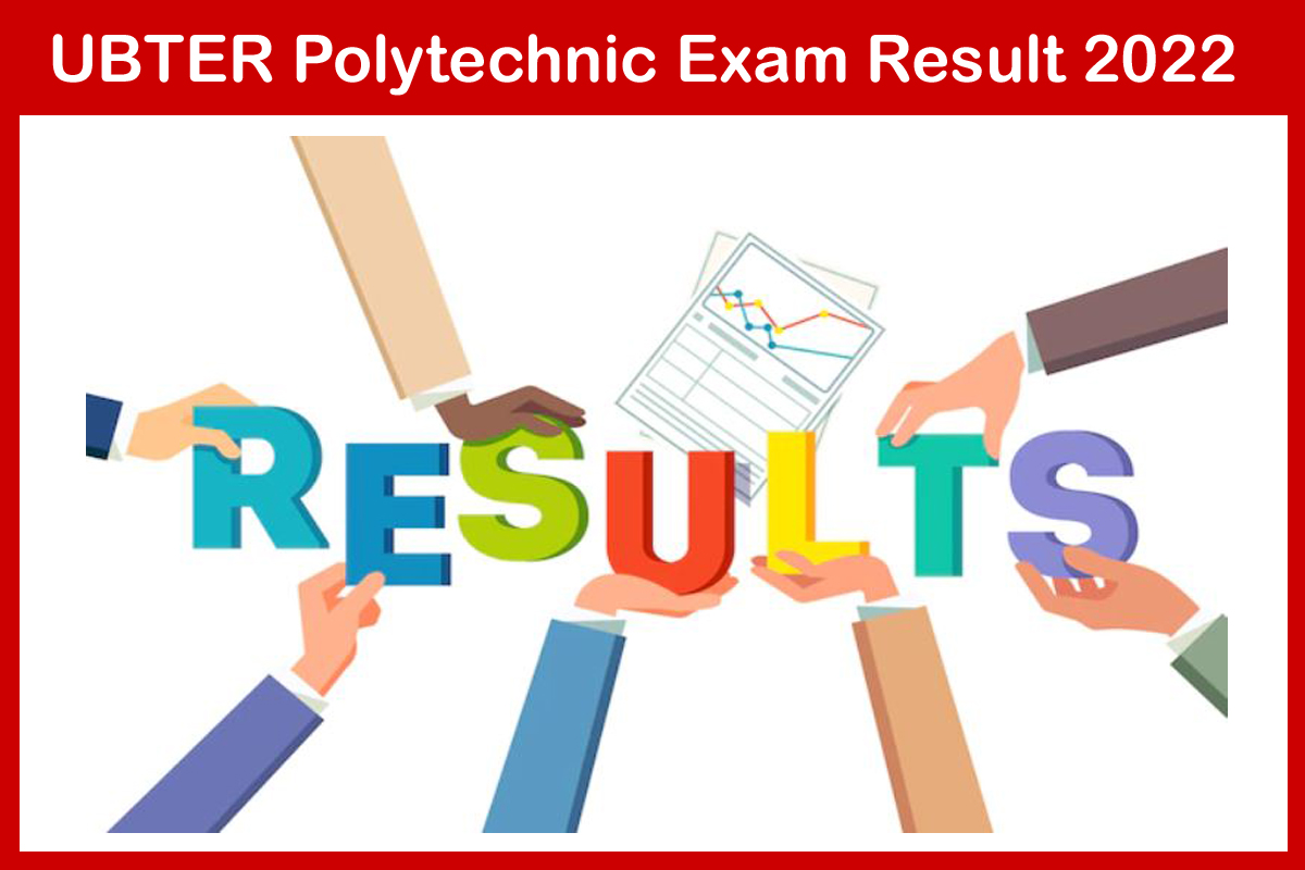 UBTER Polytechnic Exam Result 2022