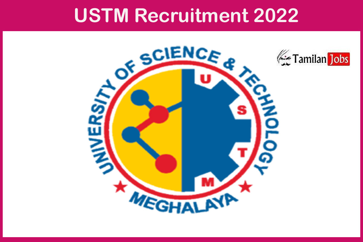 USTM Recruitment 2022