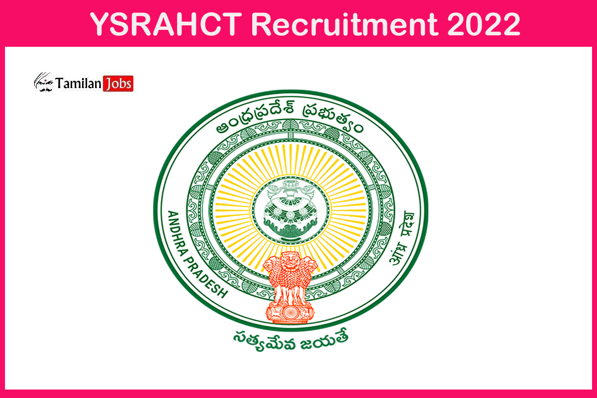 YSRAHCT Recruitment 2022