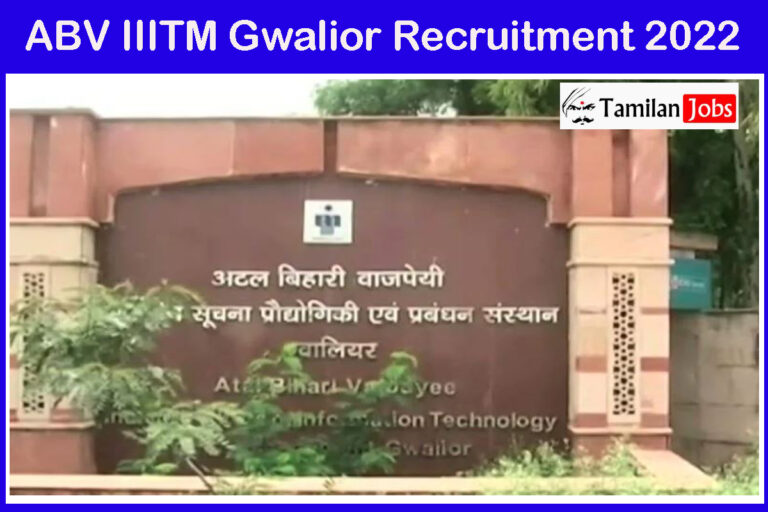 ABV IIITM Gwalior Recruitment 2022
