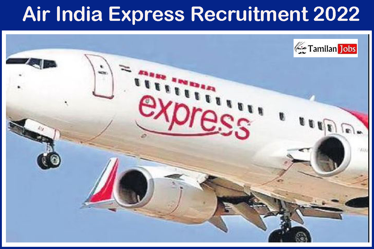 Air India Express Recruitment 2022