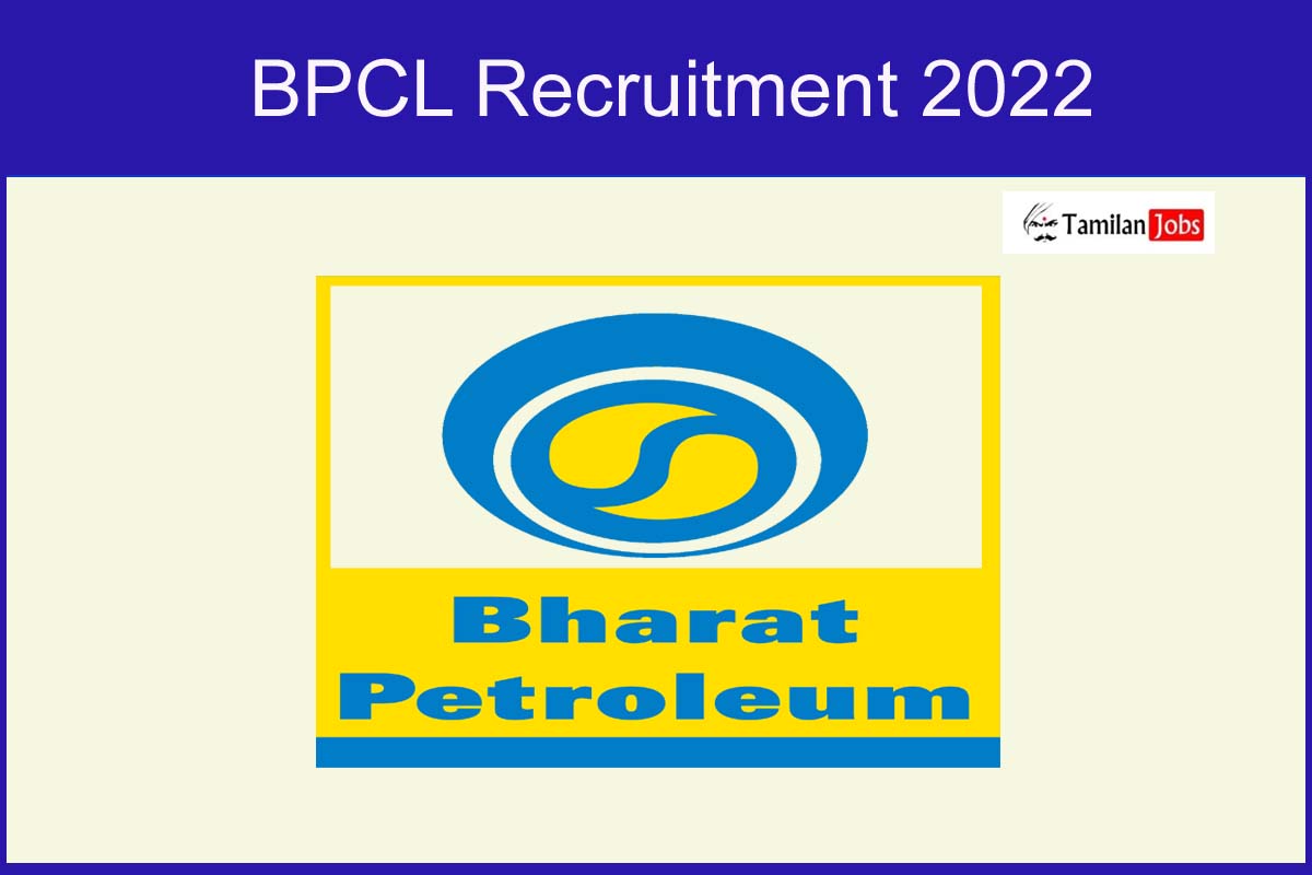 BPCl Recruitment 2022