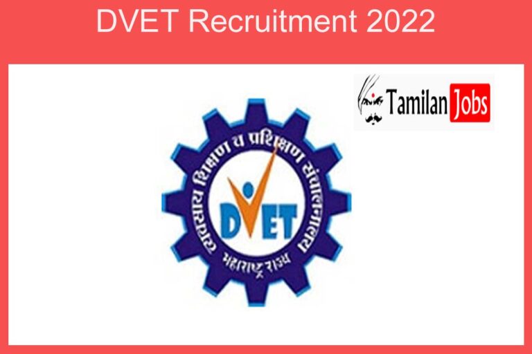 DVET Recruitment 2022