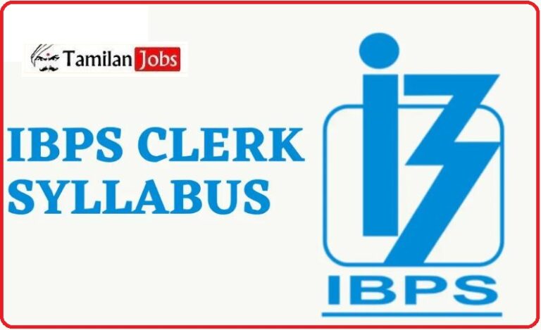 IBPS Clerk syllabus 2022