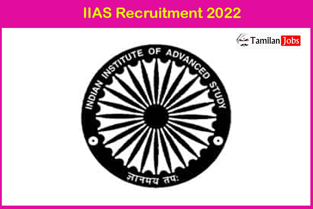 IIAS Recruitment 2022