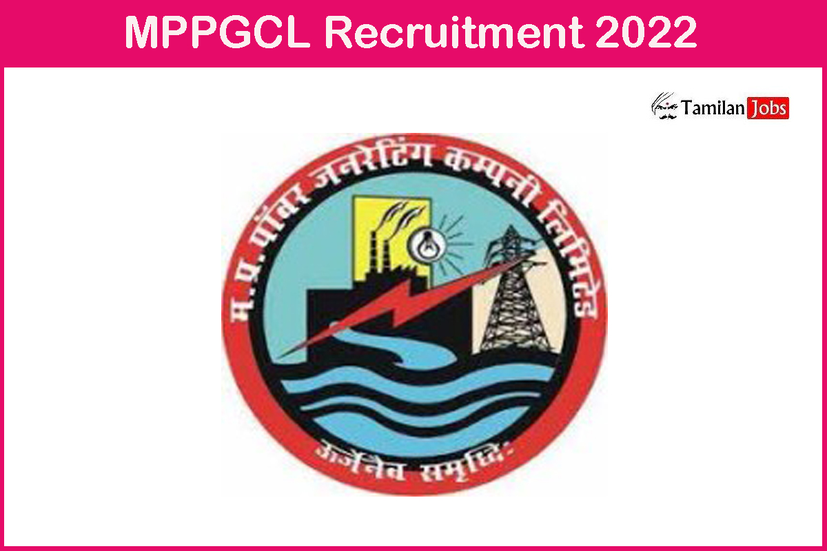 MPPGCL Recruitment 2022