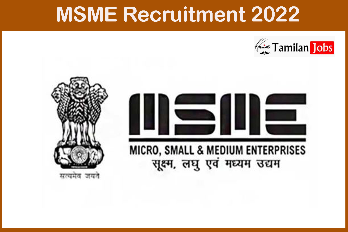 MSME Recruitment 2022