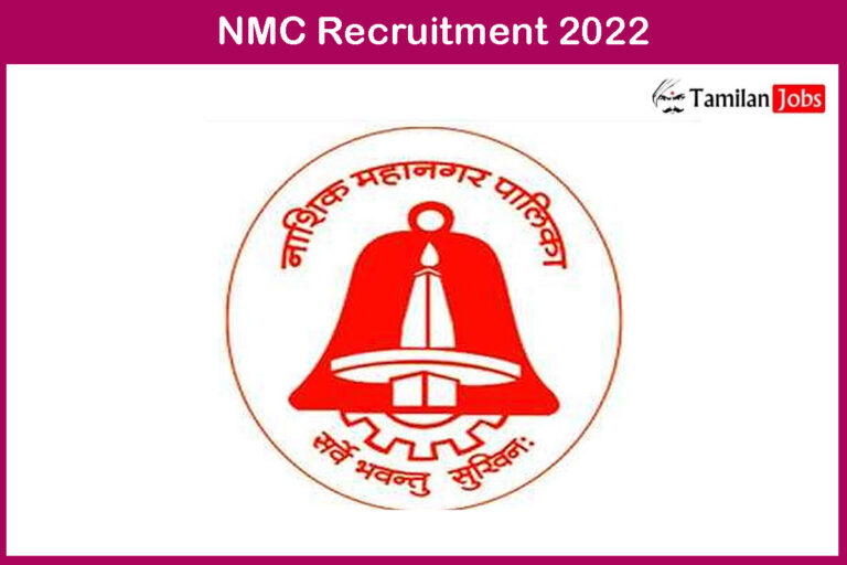 NMC Recruitment 2022