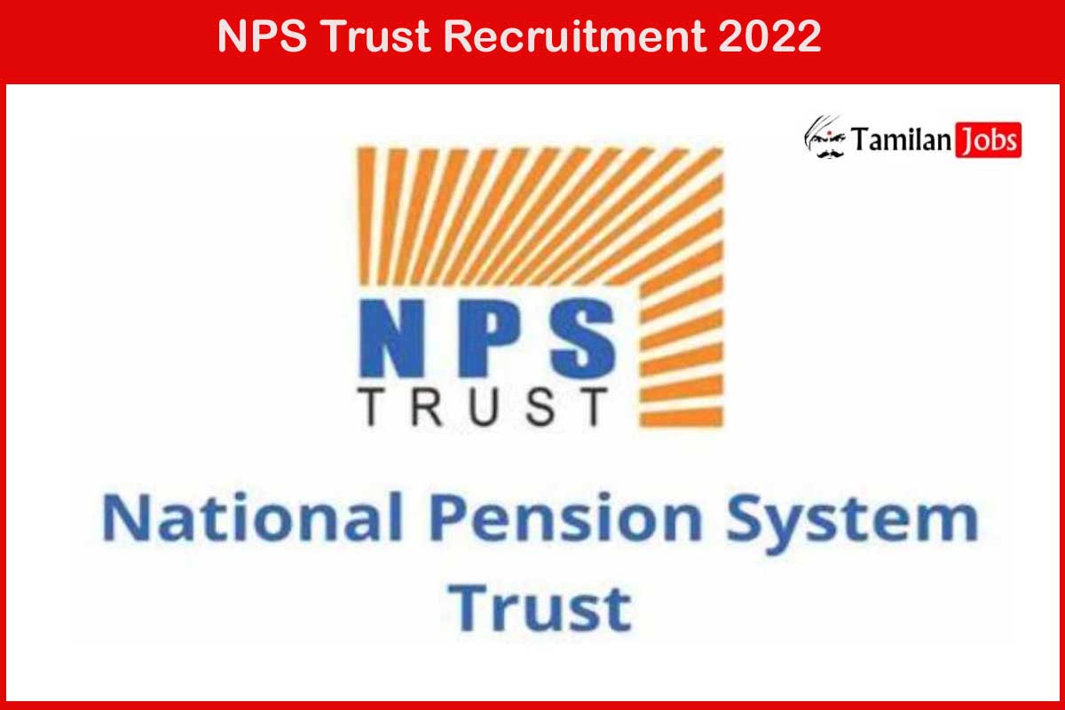 NPS Trust Recruitment 2022