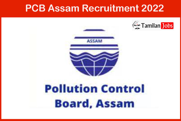 PCB Assam Recruitment 2022
