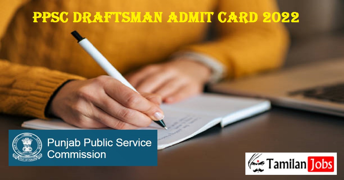 PPSC Draftsman Admit Card 2022