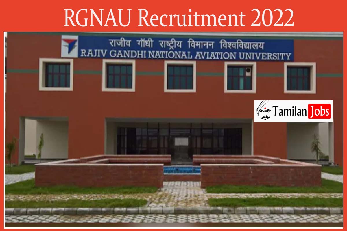 RGNAU Recruitment 2022