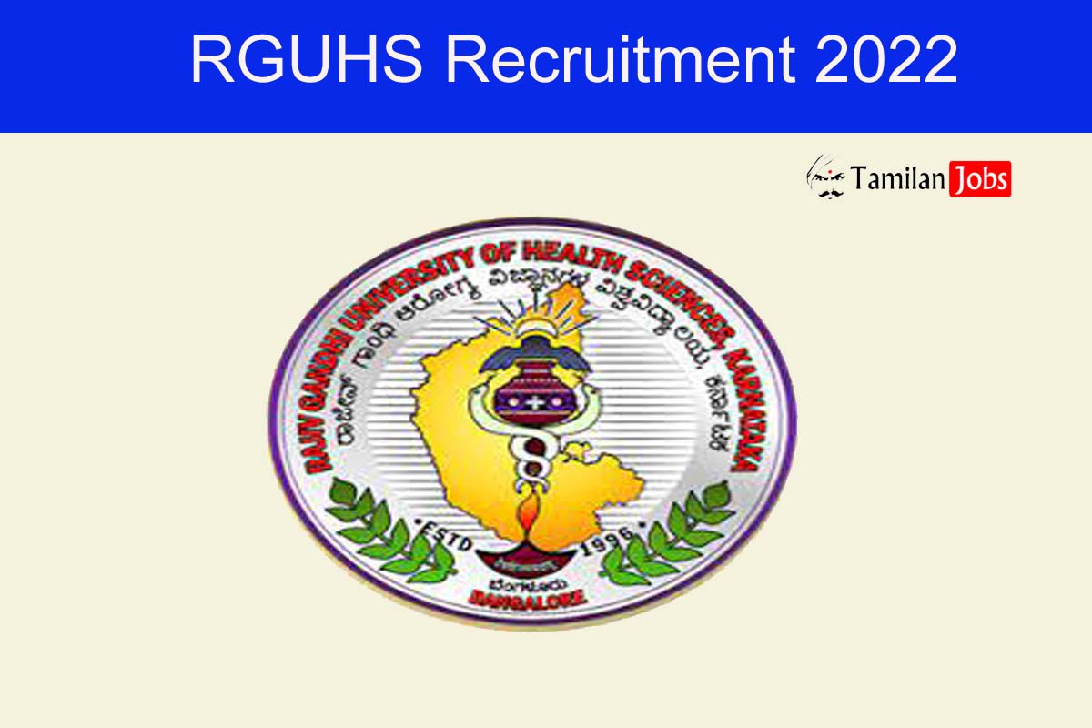 Rguhs Recruitment 2022