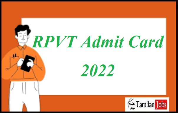 RPVT Admit Card 2022