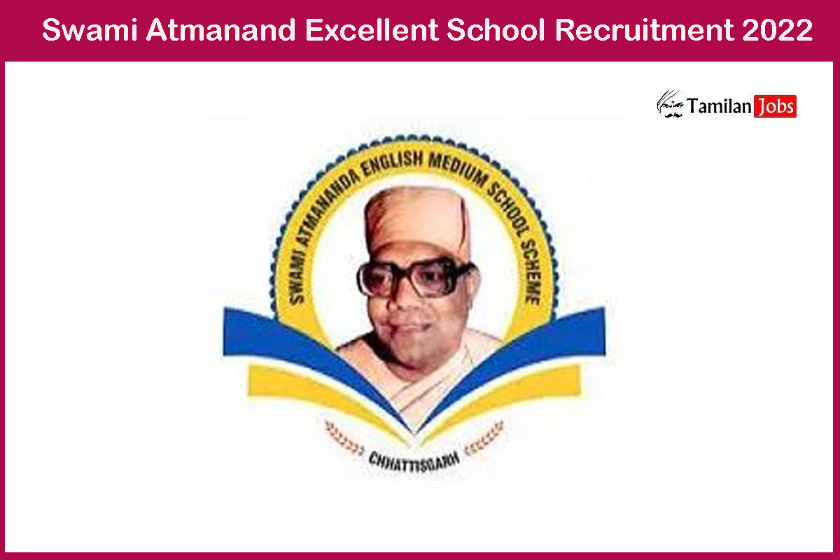 Swami Atmanand Excellent School Jashpur Recruitment 2022