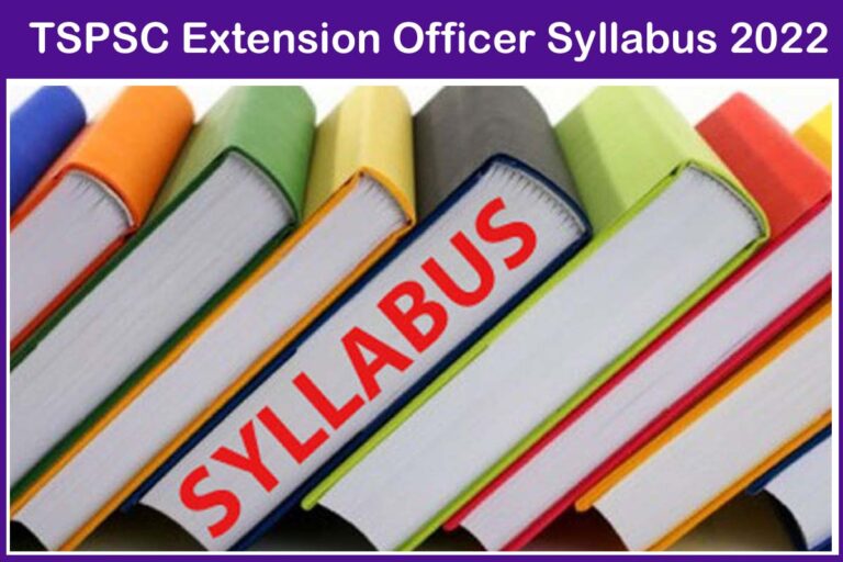 TSPSC Extension Officer Syllabus 2022