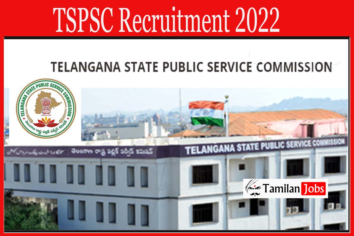 TSPSC Recruitment 2022