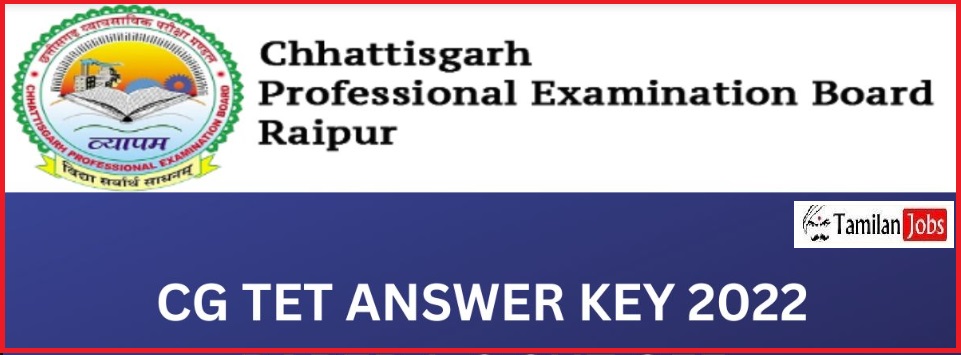 CG TET Answer Key 2௦22