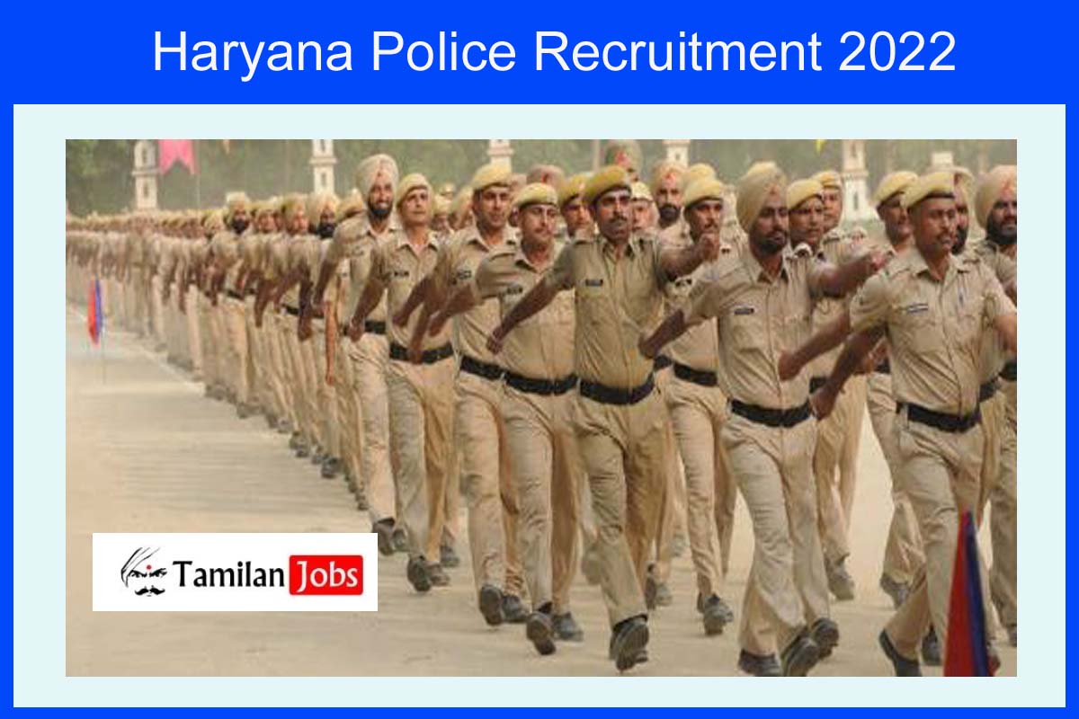 Haryana Police Recruitment 2022