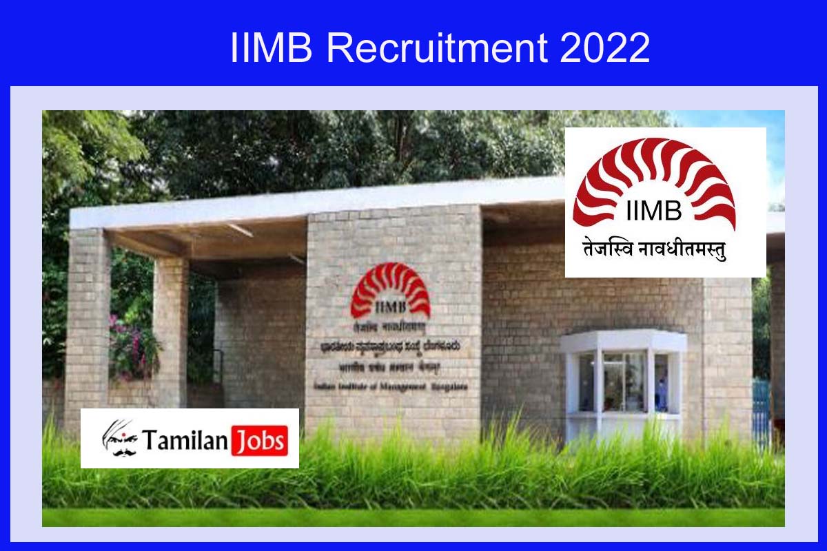 IIMB Recruitment 2022