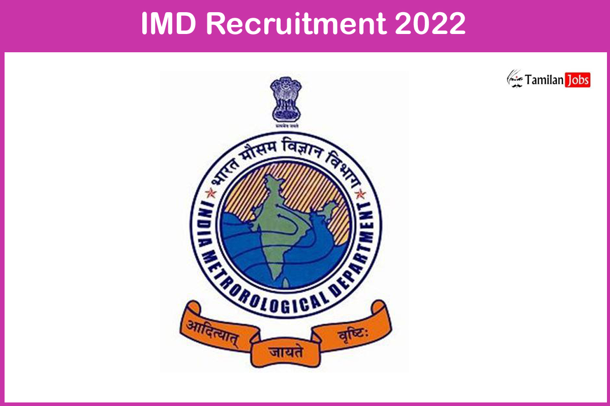 IMD Recruitment 2022