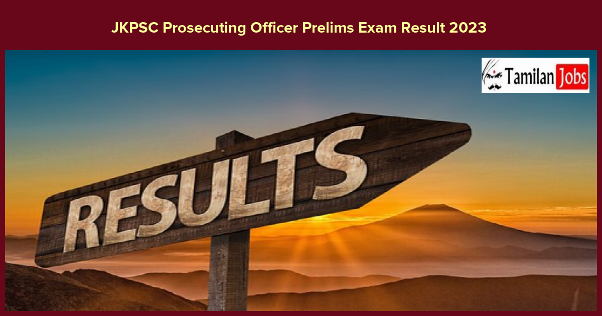 JKPSC Prosecuting Officer Prelims Exam Result 2023 
