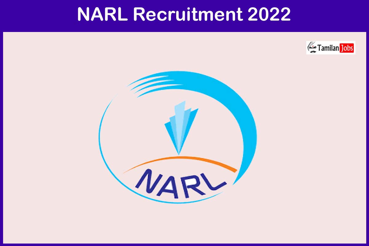 NARL Recruitment 2022