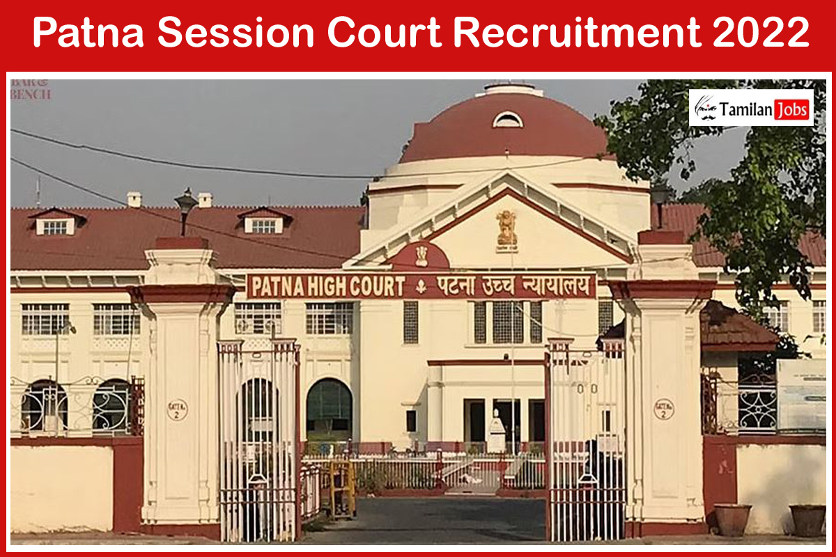 Patna Session Court Recruitment 2022