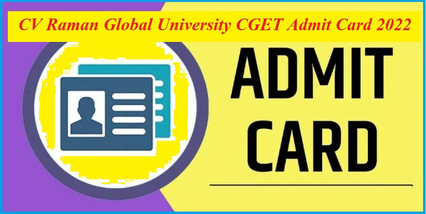 Raman Global University CGET Admit Card 2022
