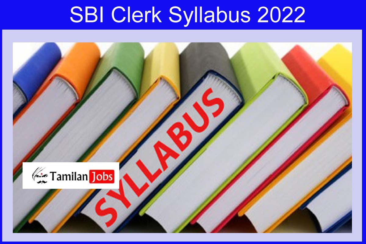 SBI Clerk Syllabus 2022