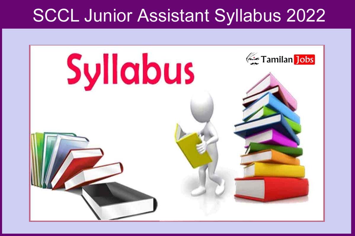 SCCL Junior Assistant Syllabus 2022