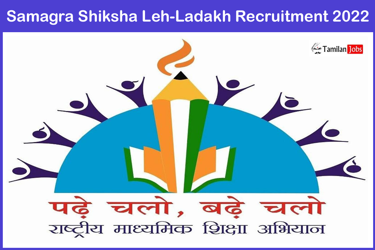 Samagra Shiksha Leh-Ladakh Recruitment 2022